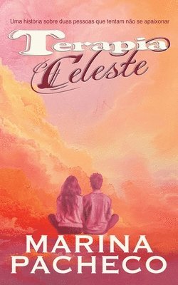 Marina Pacheco - Terapia Celeste, Häftad