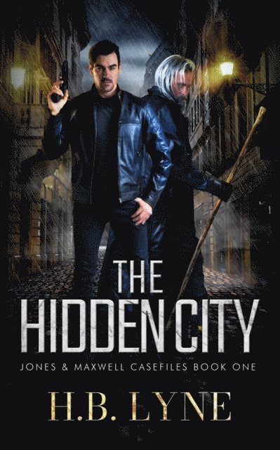 H. B. Lyne - Hidden City, E-bok