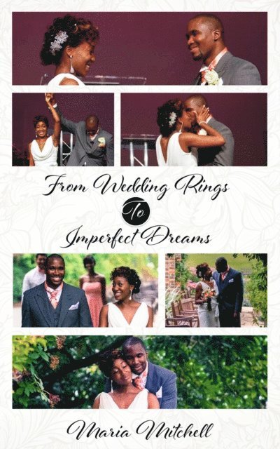 Maria Mitchell - From Wedding Dreams to Imperfect Things, E-bok