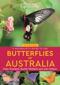 Naturalist's Guide to the Butterflies of Australia (2nd)