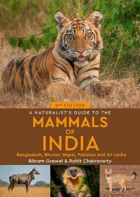 Rohit Chakravarty - Naturalist's Guide to the Mammals of India, Häftad. Tillgänglighet: Lägg i varukorg