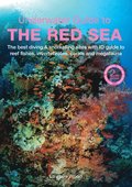 Underwater Guide to the Red Sea (2nd)