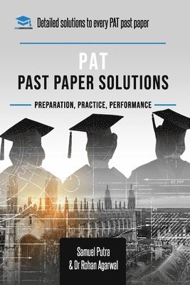 Samuel Putra, Rohan Agarwal - PAT Past Paper Worked Solutions, Häftad