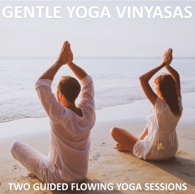 Sue Fuller, Greg Finch - Gentle Yoga Vinyasas, Ljudbok