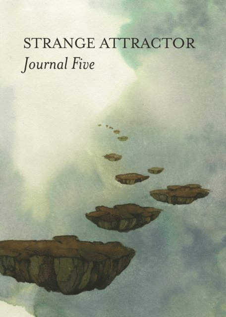 Jamie Sutcliffe, Mark Pilkington - Strange Attractor Journal Five, E-bok