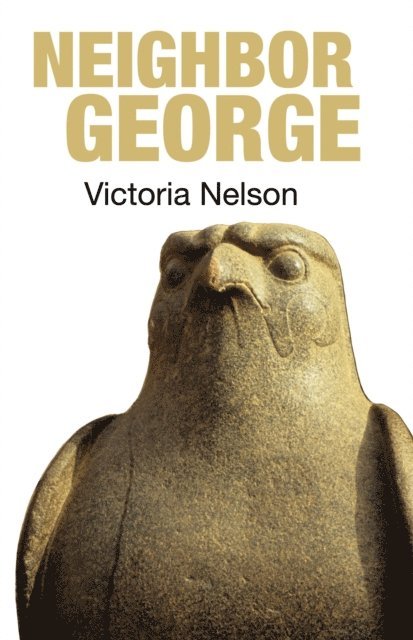 Victoria Nelson - Neighbor George, E-bok