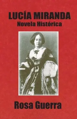 Rosa Guerra - Lucía Miranda, Häftad. Tillgänglighet: Lägg i varukorg