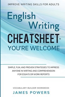 James Powers - Improve Writing Skills for Adults, Häftad