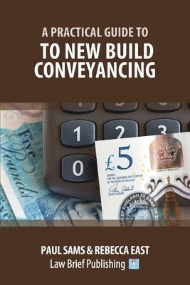 Paul Sams, Rebecca East - Practical Guide to New Build Conveyancing, Häftad. Tillgänglighet: Lägg i varukorg