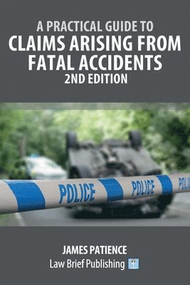 Claims Arising Frtom Fatal Accidents