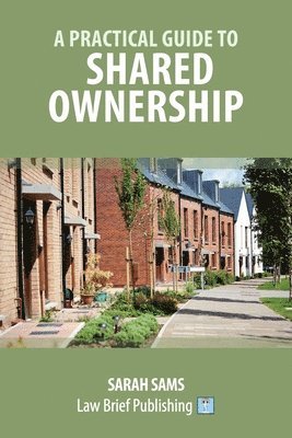 Practical Guide to Shared Ownership