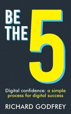 Richard Godfrey - Be The 5, Häftad