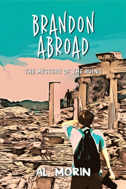 Al Morin - Brandon Abroad, E-bok