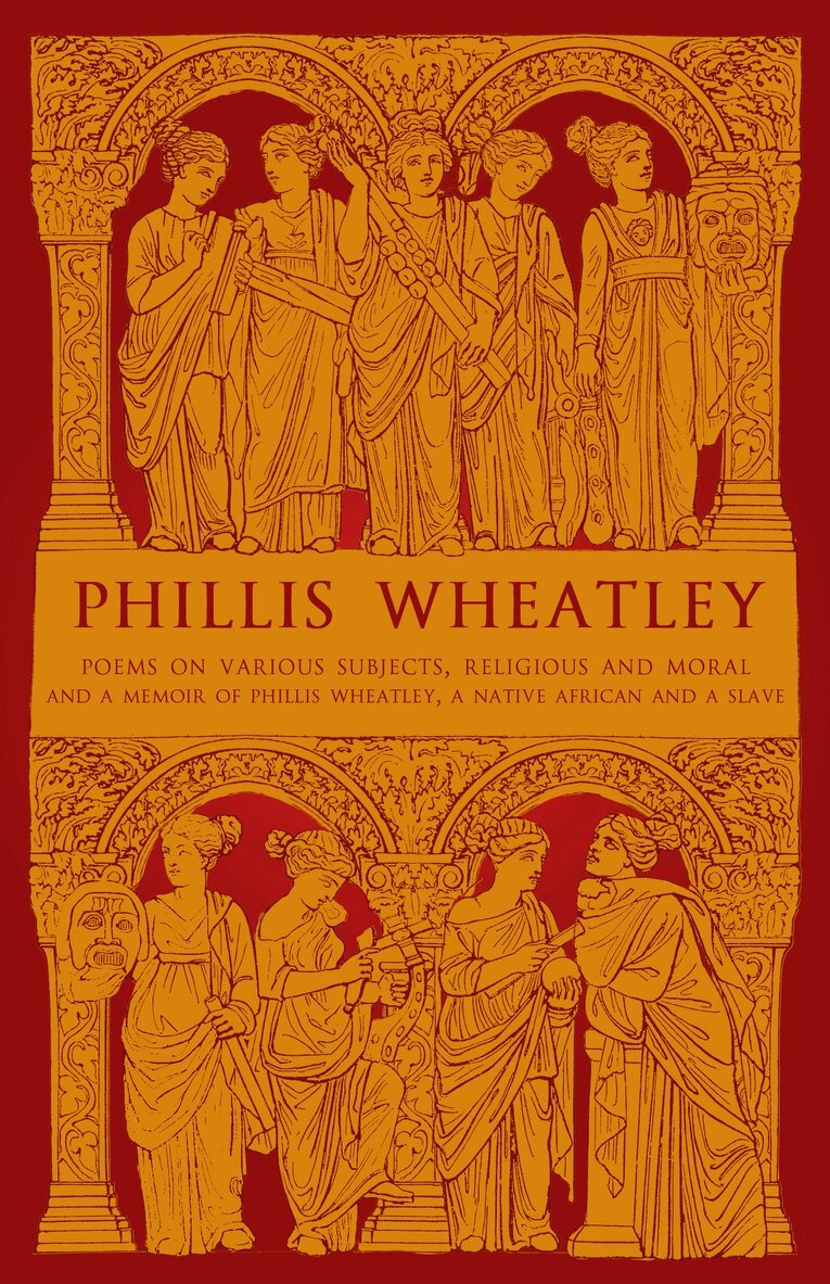Phillis Wheatley - Phillis Wheatley, Häftad
