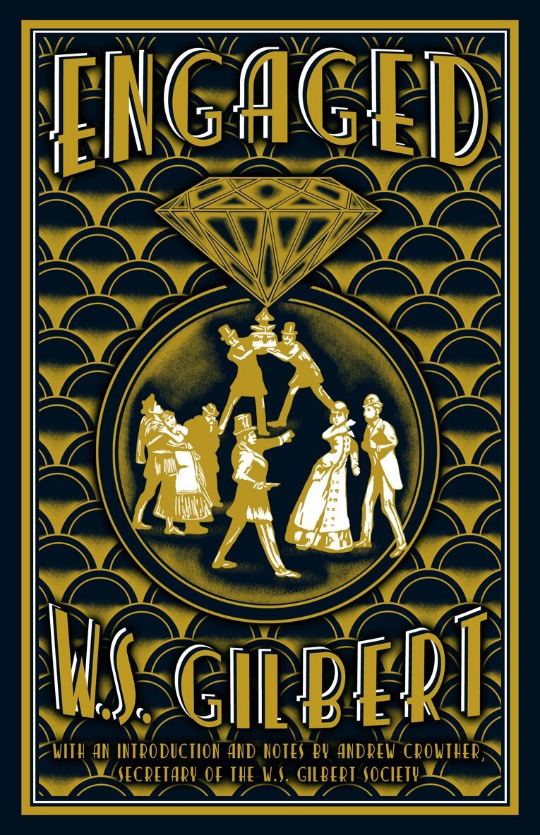W.S. Gilbert - Engaged, Häftad