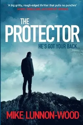 Mike Lunnon-Wood - Protector, Häftad. Tillgänglighet: Lägg i varukorg
