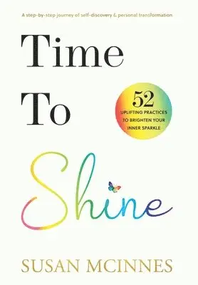 Susan McInnes - Time To Shine, Inbunden. Tillgänglighet: Lägg i varukorg