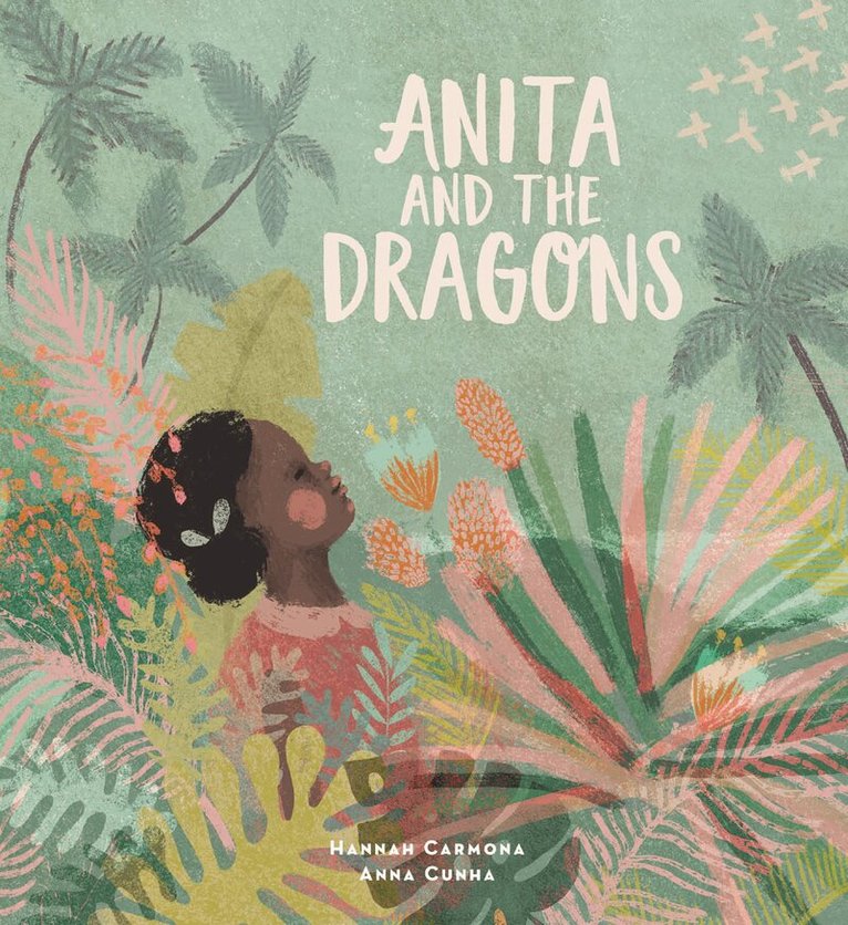 Hannah Carmona - Anita and the Dragons, E-bok