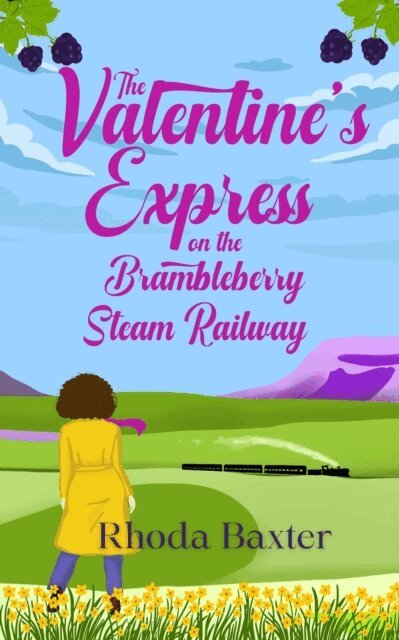 Rhoda Baxter - Valentine's Express at the Brambleberry Steam Railway, E-bok