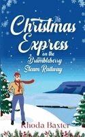 Baxter - Christmas Express on the Brambleberry Steam Railway, Häftad