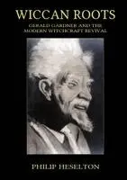 Wiccan Roots