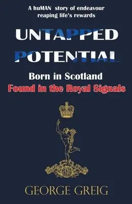 George Greig - Untapped Potential, Häftad. Tillgänglighet: Lägg i varukorg