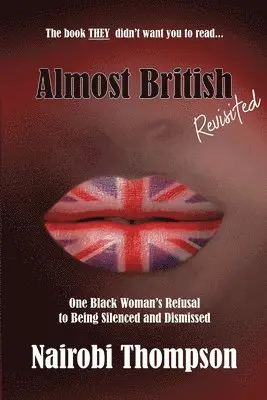 Nairobi Thompson - Almost British - Revisited, Häftad. Tillgänglighet: Lägg i varukorg