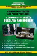 Comprehensive Guide To Burglary And Robbery