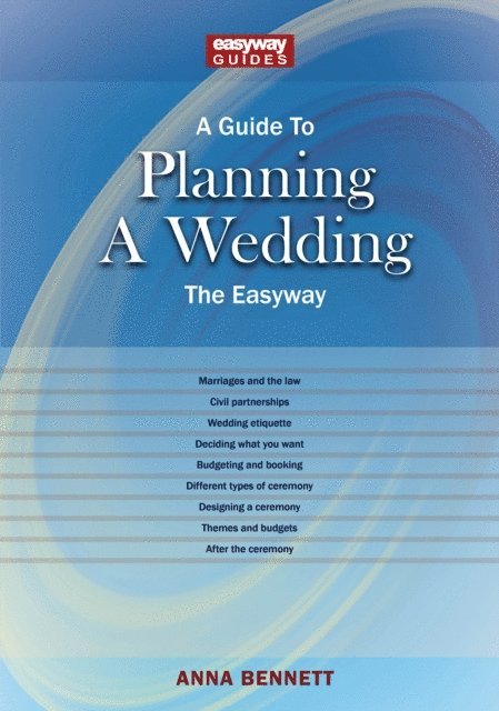 Anna Bennett - Guide to Planning a Wedding, E-bok