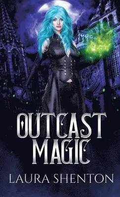 Laura Shenton - Outcast Magic, Häftad. Tillgänglighet: Lägg i varukorg