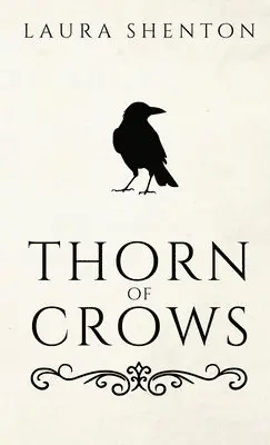 Laura Shenton - Thorn of Crows, Häftad. Tillgänglighet: Lägg i varukorg
