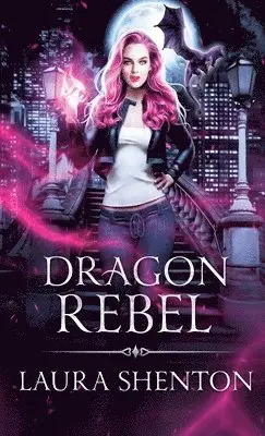 Laura Shenton - Dragon Rebel, Häftad. Tillgänglighet: Lägg i varukorg