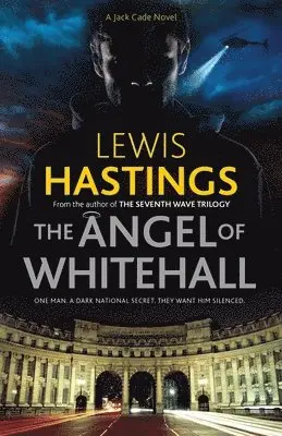 Lewis Hastings - Angel of Whitehall, Häftad. Tillgänglighet: Lägg i varukorg