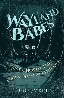 Judi Daykin - Wayland Babes, Häftad
