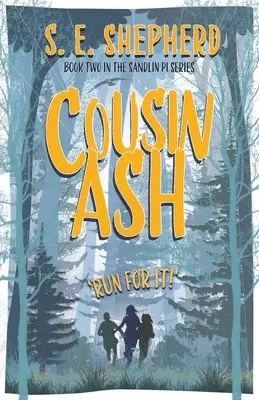 S.E. Shepherd - Cousin Ash, Häftad. Tillgänglighet: Lägg i varukorg