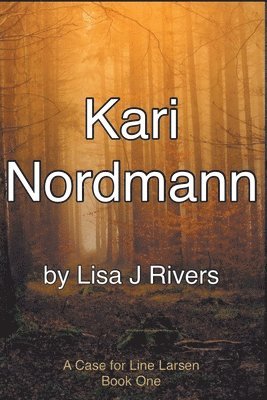 Lisa J Rivers - Kari Nordmann, Häftad