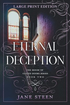 Jane Steen - Eternal Deception, Häftad