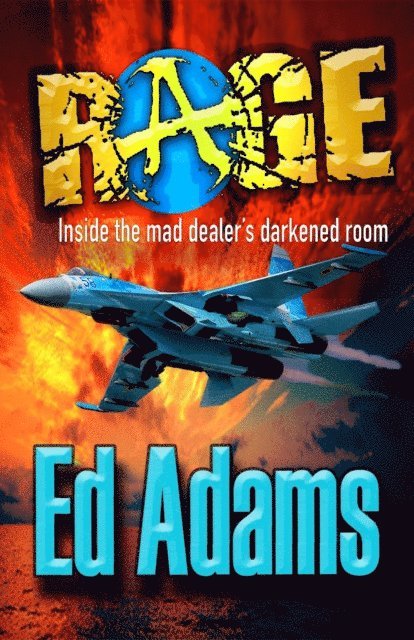 Ed Adams - Rage, E-bok