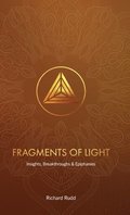 Fragments of Light