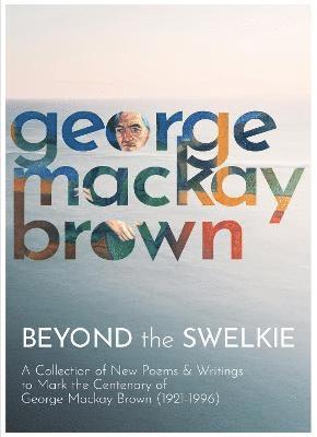 Paul S Philippou, Jim Mackintosh - Beyond the Swelkie, Häftad