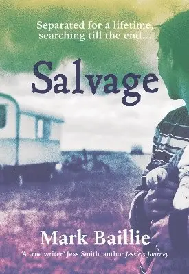 Mark Baillie - Salvage, Häftad. Tillgänglighet: Lägg i varukorg