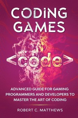 Robert C Matthews - Coding Games, Häftad. Tillgänglighet: Lägg i varukorg