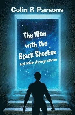 Colin R Parsons, Colin R. Parsons, Seonaid Francis - Man with the Black Shoebox, Häftad. Tillgänglighet: Lägg i varukorg