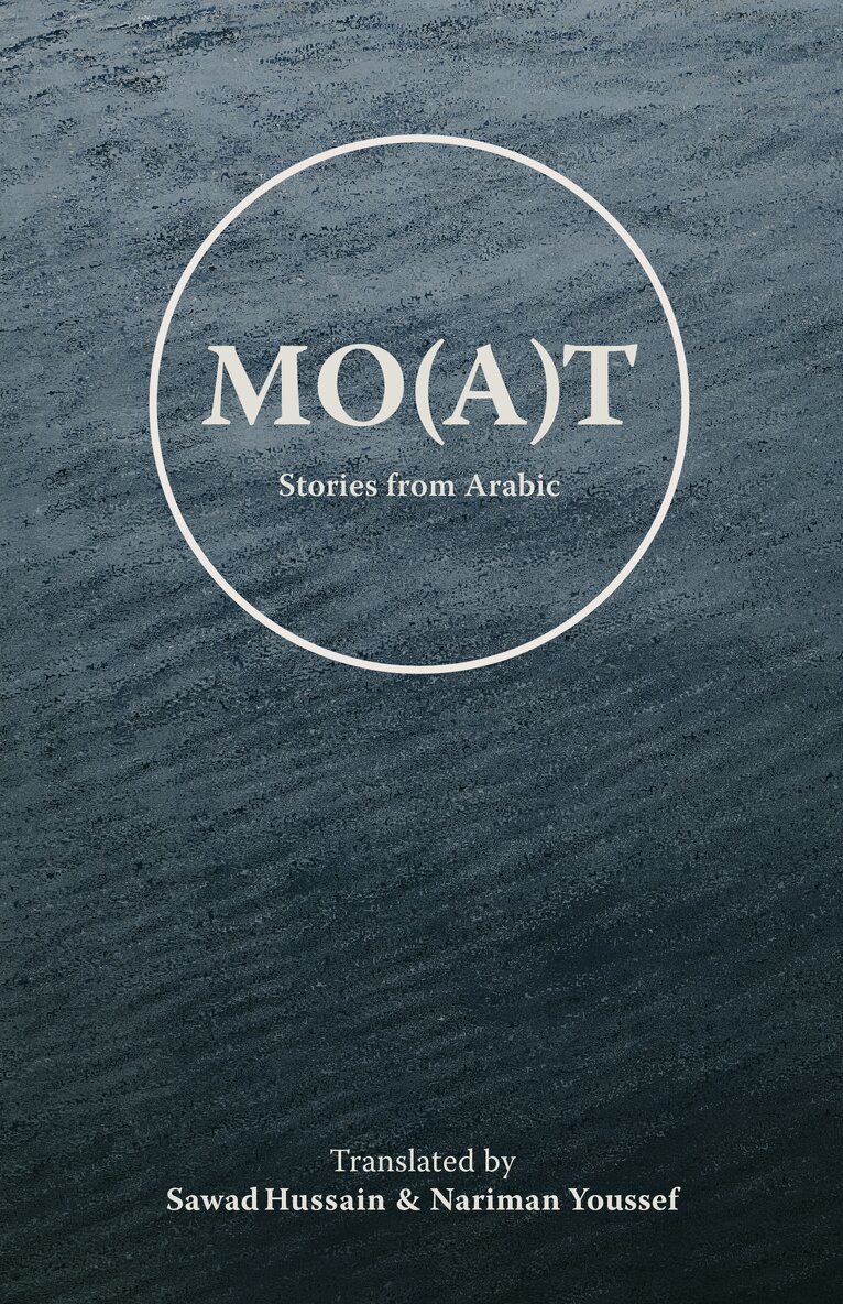 Ahmed Isselmou, Arthur Gabriel Yak, Batoul Mahjoub, Ishraga Mustafa Hamid, Mariem Hamoud, Najwa Binshatwan, Garen Torikian - Mo(a)t, Häftad