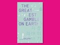 Greatest Gamble On Earth