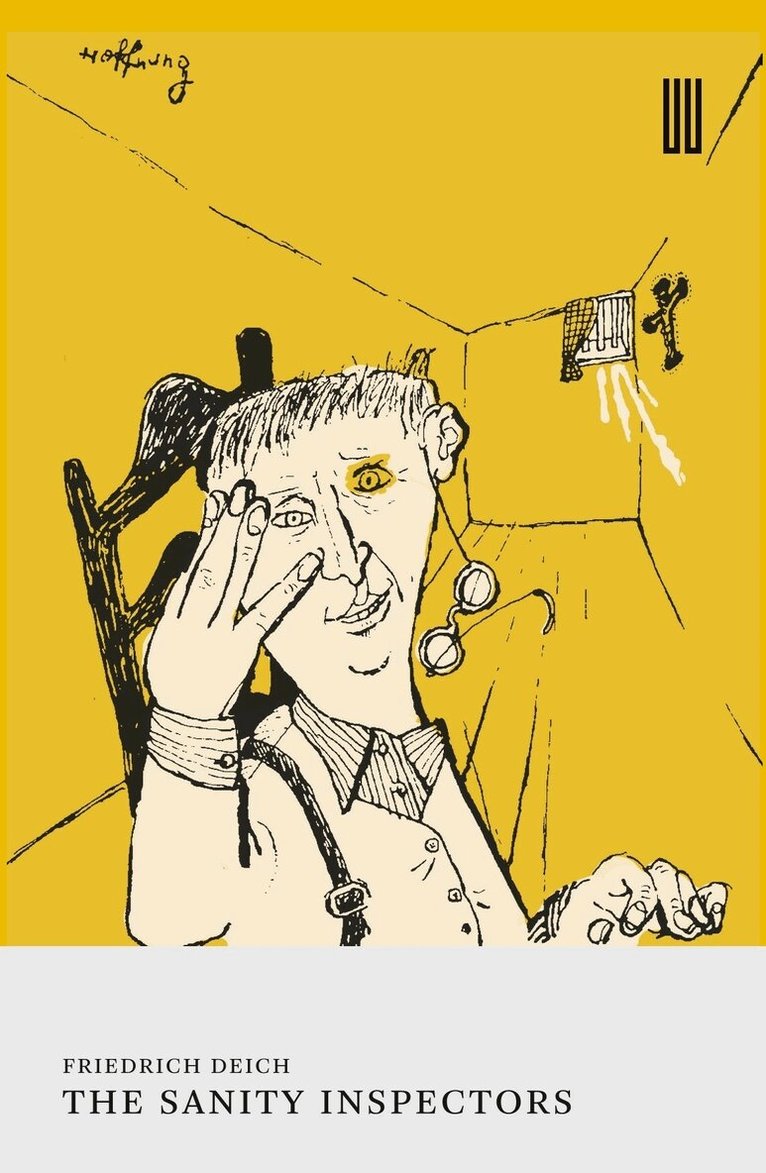 Friedrich Deich - Sanity Inspectors, Häftad