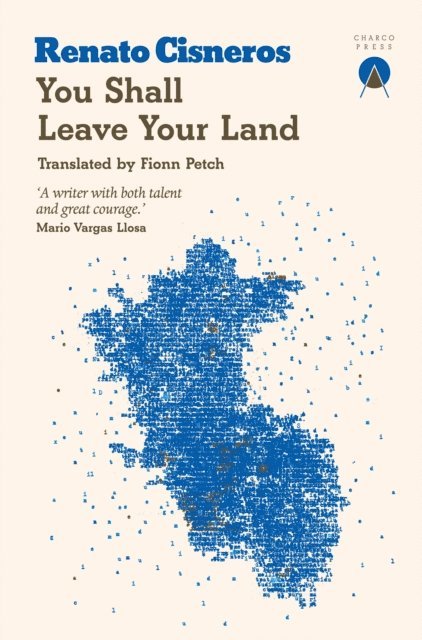 Renato Cisneros - You Shall Leave Your Land, E-bok