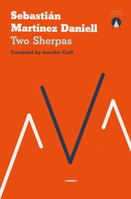 Sebastián Martínez Daniell - Two Sherpas, E-bok