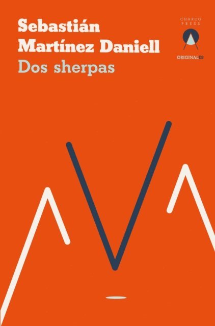 Sebastian Martinez Daniell - Dos sherpas, E-bok