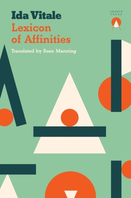 Ida Vitale - Lexicon of Affinities, E-bok
